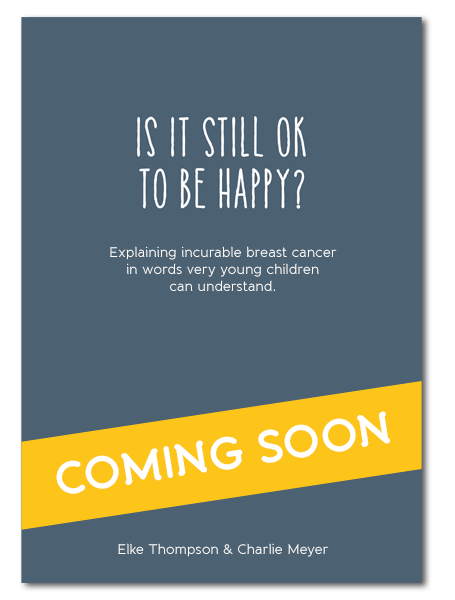 Mock up of front cover of upcoming book Is it still ok to be happy? by Elke Thompson